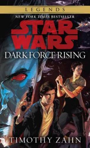 Dark force rising - dark, wars